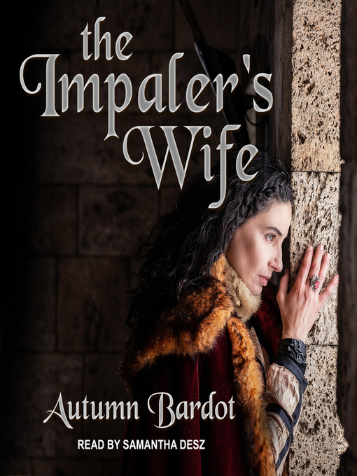 Title details for The Impaler's Wife by Autumn Bardot - Available